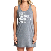 Best Payroll Manager Ever Summer Tank Dress | Artistshot