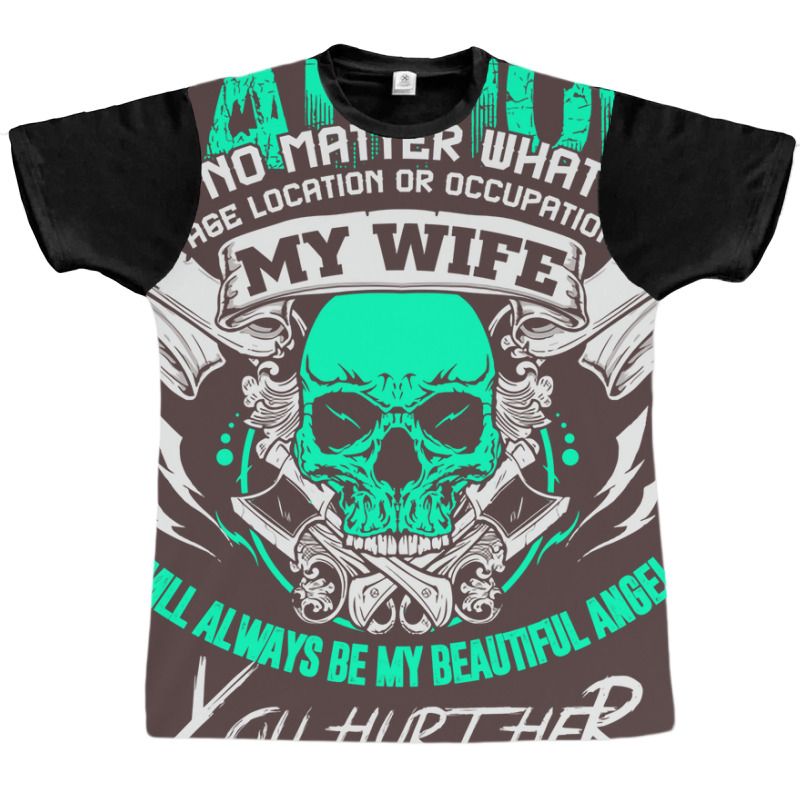 My Wife Will Always Be My Beautiful Angel Funny Graphic T-shirt by dyrmaadnilb | Artistshot