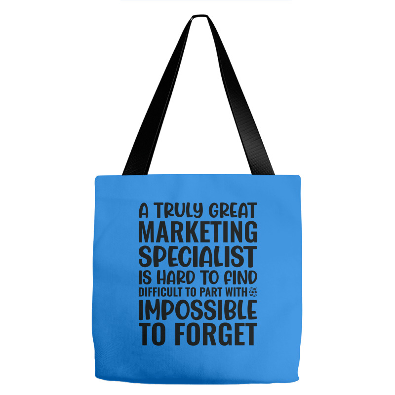 A Truly Great Marketing Specialist Is Hard To Find Tote Bags | Artistshot