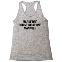 Marketing Communications Manager Summer Racerback Tank | Artistshot