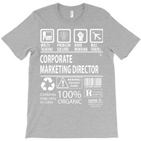 Corporate Marketing Director T  Nutritional And Un T-shirt | Artistshot