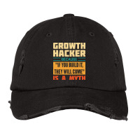 Growth Hacker Because If You Build It They Will Co Vintage Cap | Artistshot