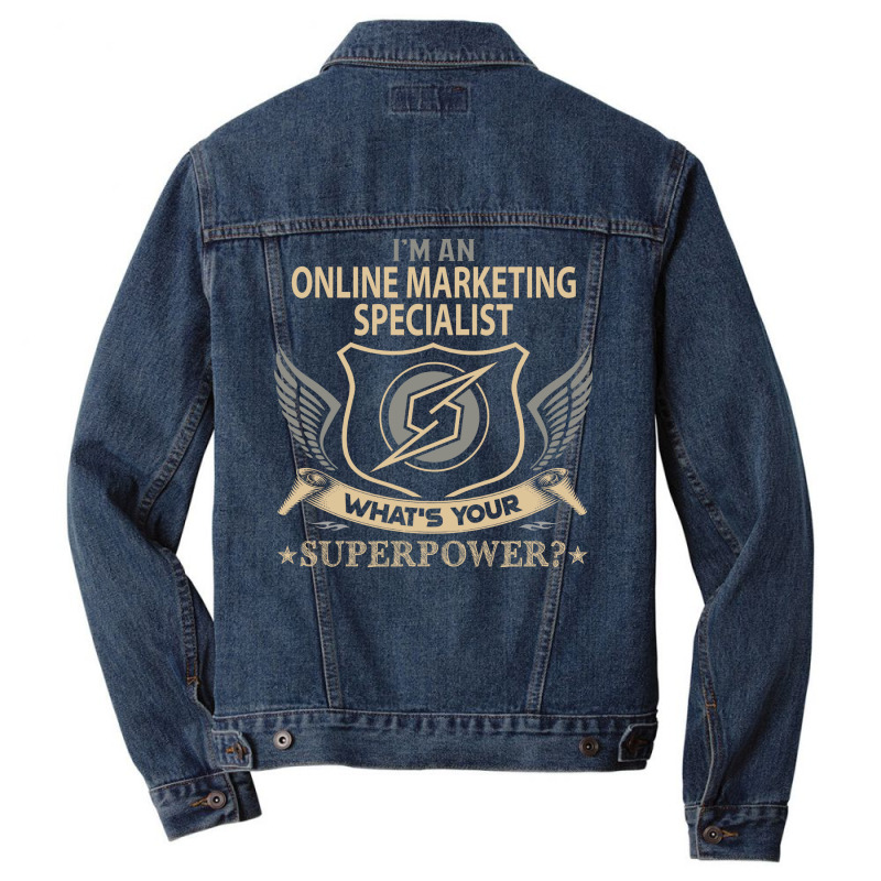 Online Marketing Specialist T  Superpower Gift Ite Men Denim Jacket by efobitrivan6 | Artistshot