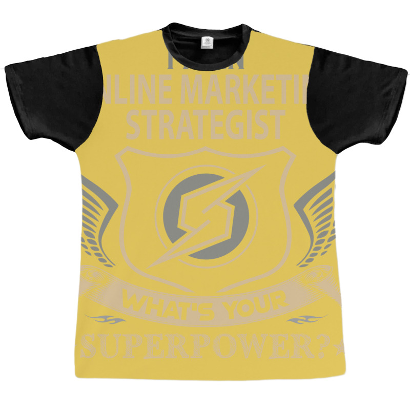 Online Marketing Strategist T  Superpower Gift Ite Graphic T-shirt by efobitrivan6 | Artistshot