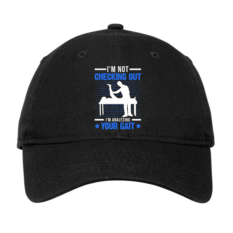 Im Analyzing Your Gait Physio Physiotherapist Vint Adjustable Cap by ngankooranosi | Artistshot