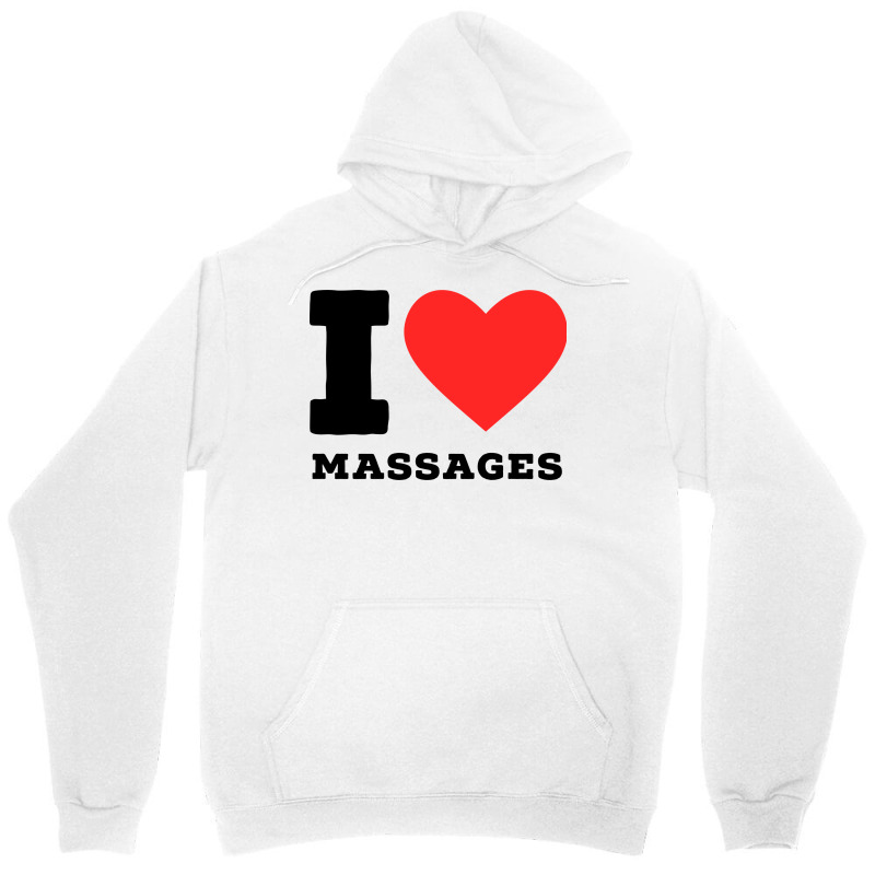 I Love Massage Cool Unisex Hoodie by slibobatrouzn | Artistshot