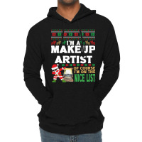 Makeup Artist  Ugly Christmas Makeup Artist Gift T Lightweight Hoodie | Artistshot