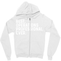 Best Operations Professional Ever Yellow Zipper Hoodie | Artistshot