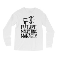 Future Marketing Manage Retro Long Sleeve Shirts | Artistshot