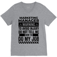 Marketing Manager Warning Vintage V-neck Tee | Artistshot