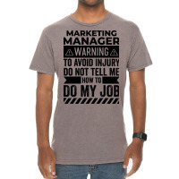 Marketing Manager Warning Vintage Vintage T-shirt | Artistshot