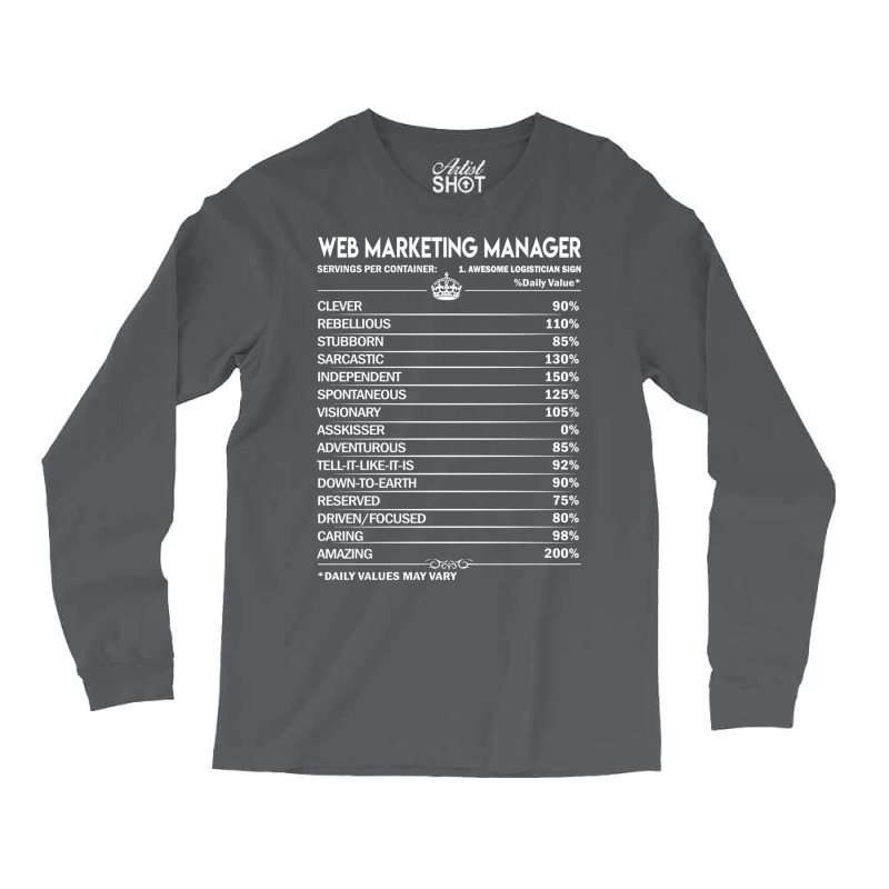 Web Marketing Manager T  Web Marketing Manager Fac Long Sleeve Shirts | Artistshot