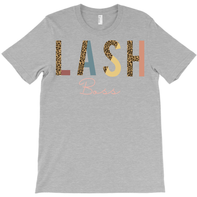 Gift Idea For Lash Artist Lash Boss Lash Tech Or L T-shirt | Artistshot