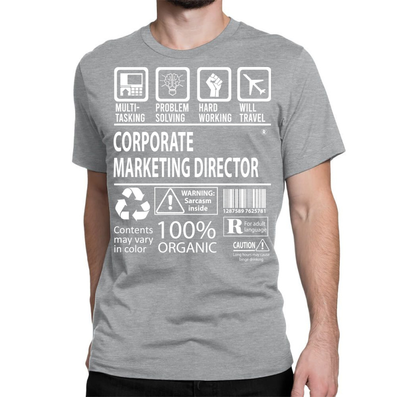 Corporate Marketing Director T  Multitasking Certi Classic T-shirt | Artistshot