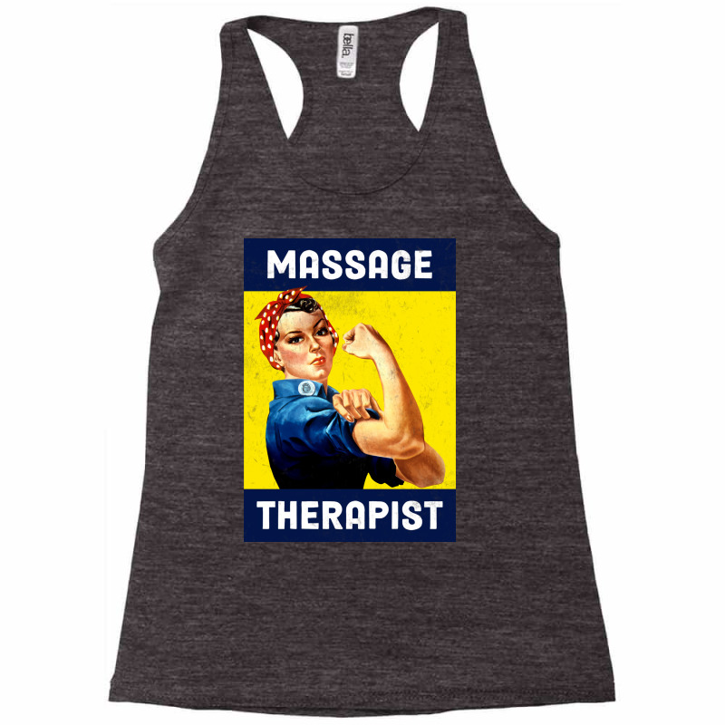 Massage Therapist Rosie The Riveter Poster Design Racerback Tank by nozademk | Artistshot