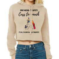 Cuss Too Much Massage Therapist Summer Cropped Hoodie | Artistshot