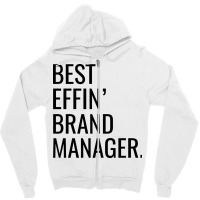 Best Effin Brand Manager Aesthetic Zipper Hoodie | Artistshot