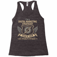 Digital Marketing Strategist T  Superpower Gift It Racerback Tank | Artistshot