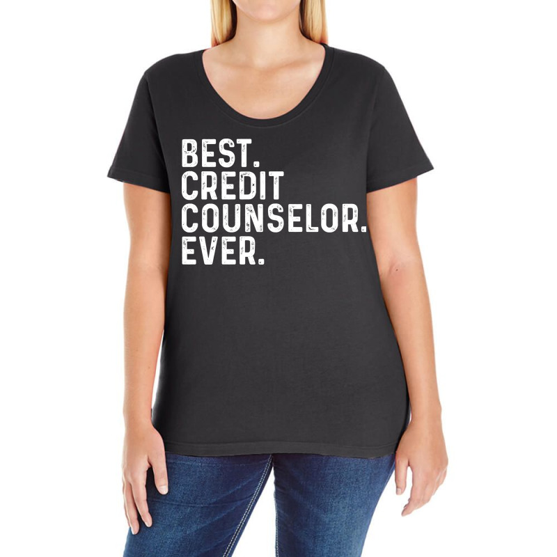 Best Credit Counselor Ever Funny Ladies Curvy T-Shirt by rougegruninu | Artistshot