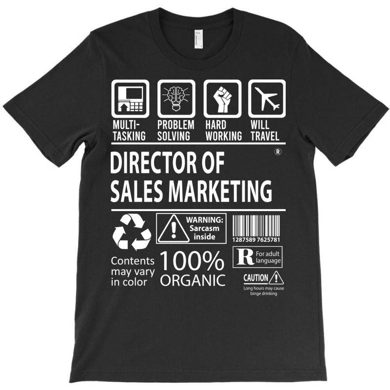 Director Of Sales Marketing T  Multitasking Certif T-shirt | Artistshot