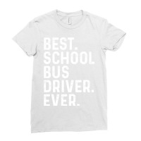 Best School Bus Driver Ever Tumblr Ladies Fitted T-shirt | Artistshot