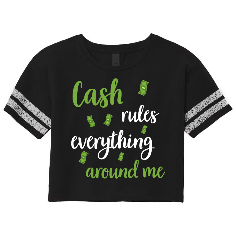 Money Cash Capitalism Dollar Euro Money Rich (12) Scorecard Crop Tee by ChuArt. | Artistshot