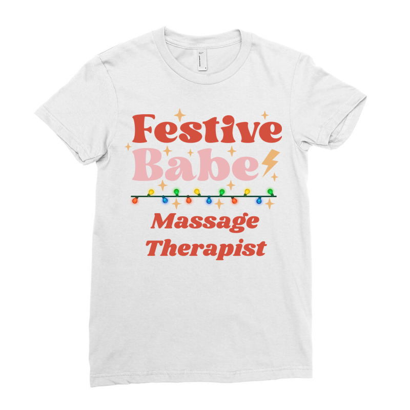 Massage Therapist Festive Babe Retro Christmas Hol Ladies Fitted T-Shirt by zulaifoladii | Artistshot