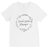 Social Media Manager Job Title Profession Funny V-neck Tee | Artistshot