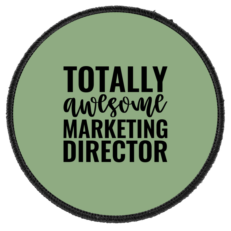 Totally Awesome Marketing Director Music Round Patch | Artistshot