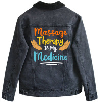 Massage Therapy Quote Unisex Sherpa-lined Denim Jacket | Artistshot