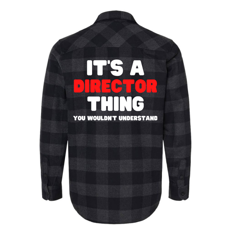 Its A Director Thing You Wouldnt Understand Boy Flannel Shirt | Artistshot