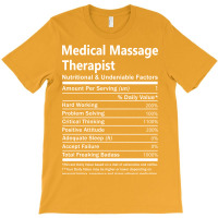 Medical Massage Therapist Nutritional And Undeniab T-shirt | Artistshot