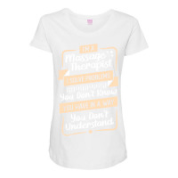 Im A Massage Therapist Gift Love Maternity Scoop Neck T-shirt | Artistshot