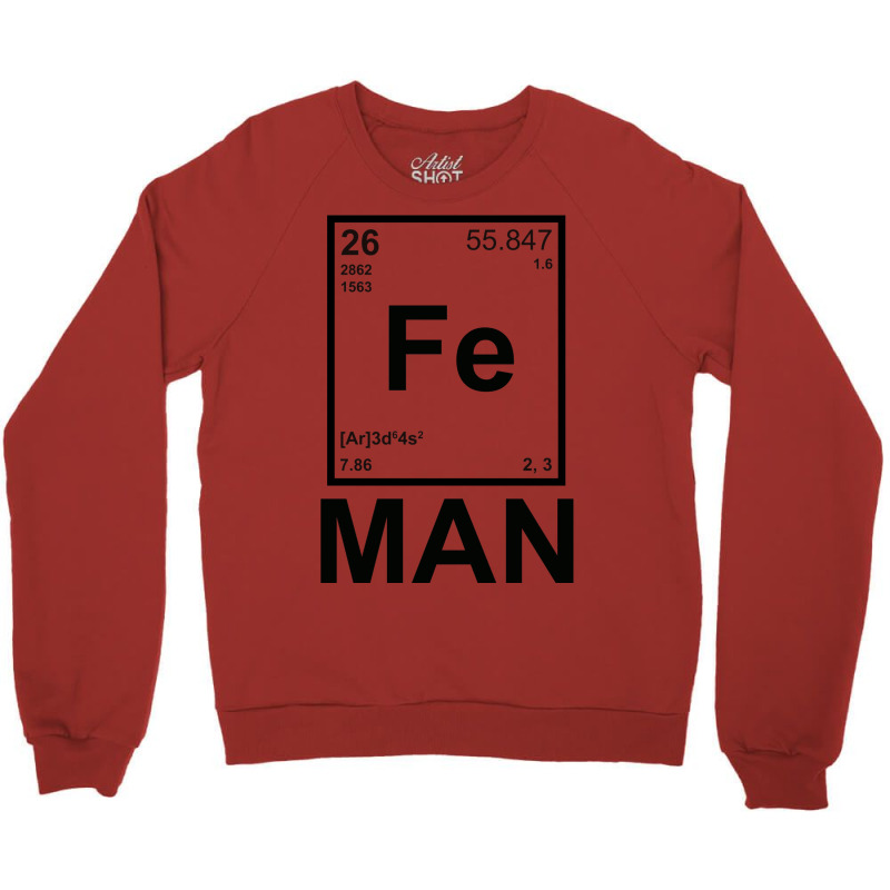 Fe (iron) Man Crewneck Sweatshirt by zogoehawan | Artistshot