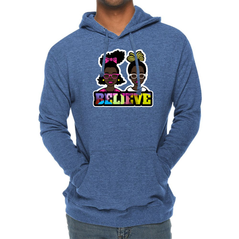 Black Girls Believe Clip Art By Bmsc Lightweight Hoodie | Artistshot