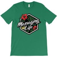 Floral Badge Massaging Life Nature T-shirt | Artistshot