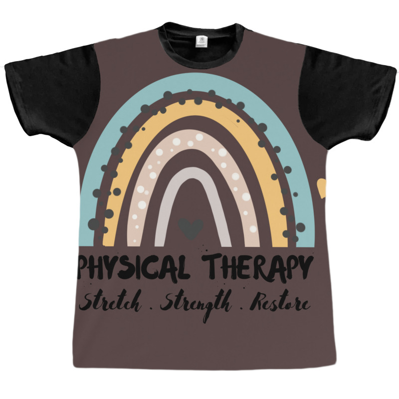 Physical Therapy Stretch Strength Restore Rainbow Graphic T-shirt by mabreykantarg | Artistshot