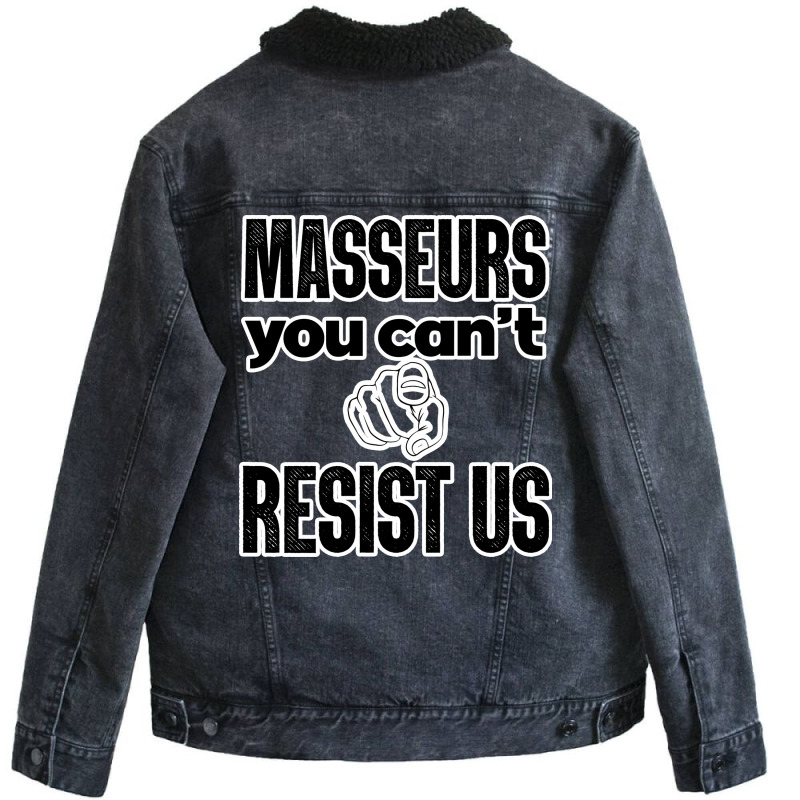 Masseurs You Cant Resist Us Massage Therapist Perf Unisex Sherpa-Lined Denim Jacket by chiniyankeu | Artistshot