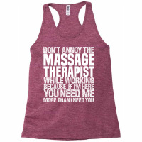 Dont Annoy The Massage Therapist Girl Racerback Tank | Artistshot