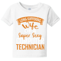 Helpdesk Support Wife, Computer Support Technician Baby Tee | Artistshot