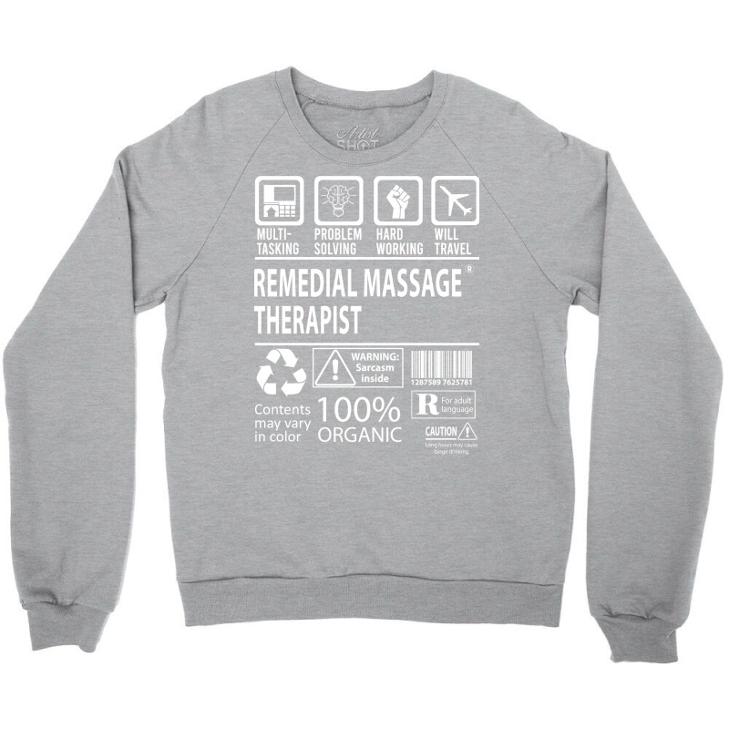 Remedial Massage Therapist T  Multitasking Certifi Crewneck Sweatshirt by nihokatoup | Artistshot