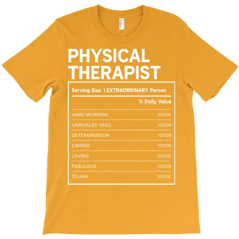 Physical Therapist Nutrition Facts Design T-Shirt by spaicperrasu | Artistshot