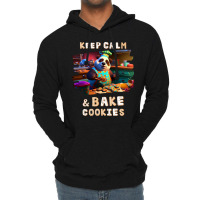 Keep Calm And Bake Cookies49 Lightweight Hoodie | Artistshot