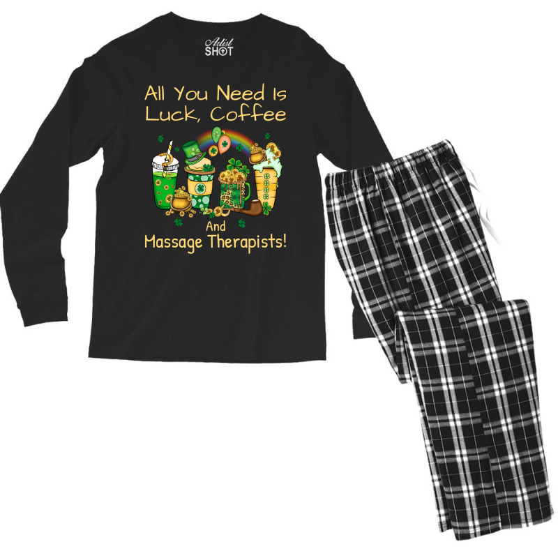 Massage Therapist Luck Coffee St Patricks Day Funn Men's Long Sleeve Pajama Set by jegatjinty9 | Artistshot