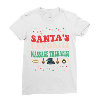 Funny Santas Favorite Massage Therapist Groovy Chr Ladies Fitted T-shirt | Artistshot