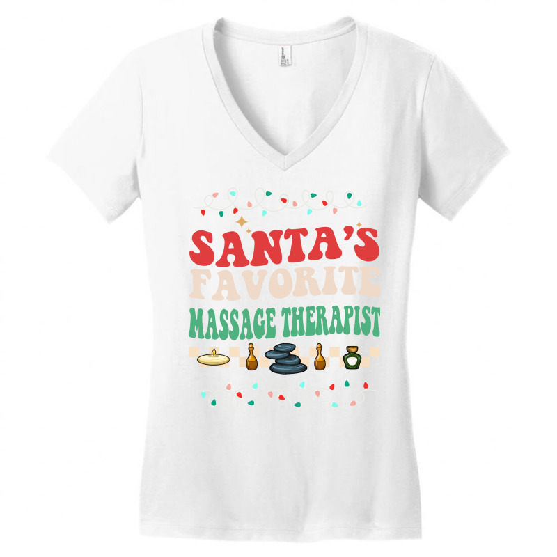 Funny Santas Favorite Massage Therapist Groovy Chr Women's V-Neck T-Shirt by piedtneimane | Artistshot