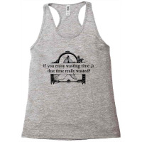 Time Rules Love Racerback Tank | Artistshot