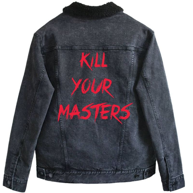 Kill Your Masters Blue Unisex Sherpa-Lined Denim Jacket by pertlsiuttib | Artistshot