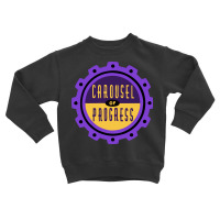 Carousel Of Progress Toddler Sweatshirt | Artistshot