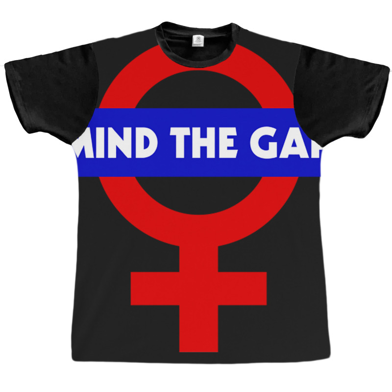 Mind The Gap  Feminist Power Symbol Design Graphic T-shirt | Artistshot